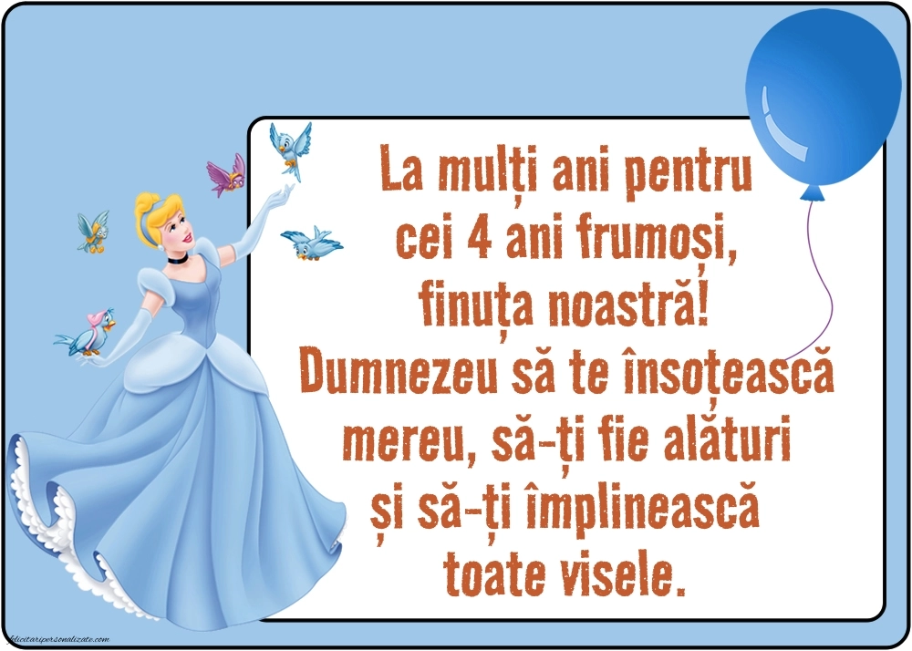 Imagini cu felicitări de LA MULȚI ANI pentru Finuța ta de 4 ani: Cenușăreasa