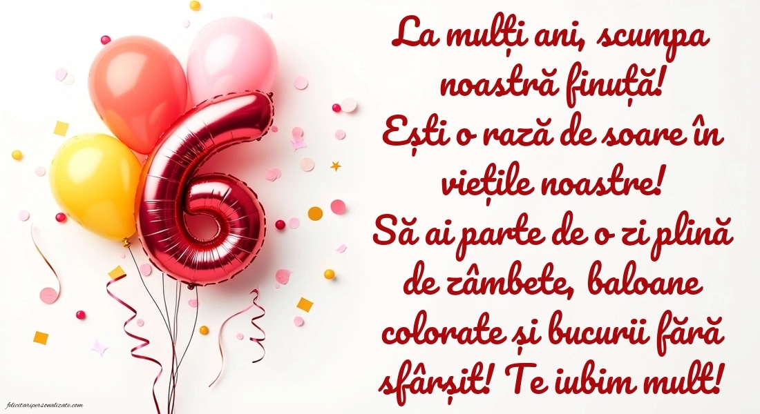 Imagini cu felicitări de LA MULȚI ANI pentru Finuța ta de 6 ani: Baloane