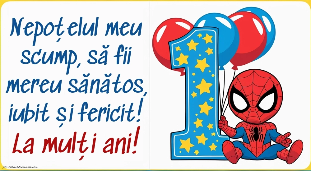 Imagini cu felicitări de LA MULȚI ANI pentru nepoțel de 1 an: Spiderman
