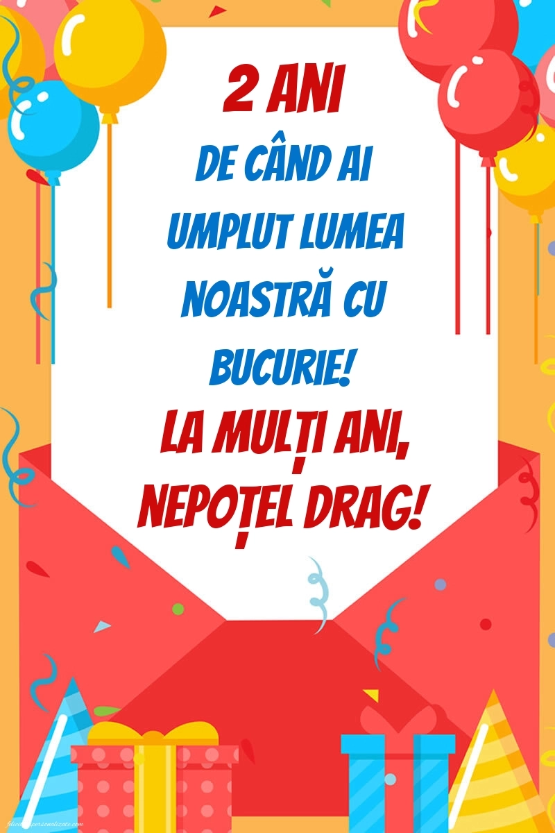 Imagini cu felicitări de LA MULȚI ANI pentru nepoțel de 2 ani: Baloane și Cadouri
