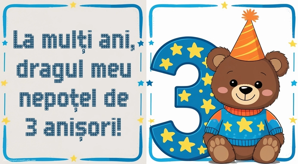 Imagini cu felicitări de LA MULȚI ANI pentru nepoțel de 3 ani: Ursuleț