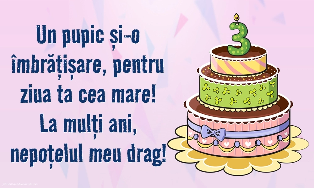 Imagini cu felicitări de LA MULȚI ANI pentru nepoțel de 3 ani: Tort