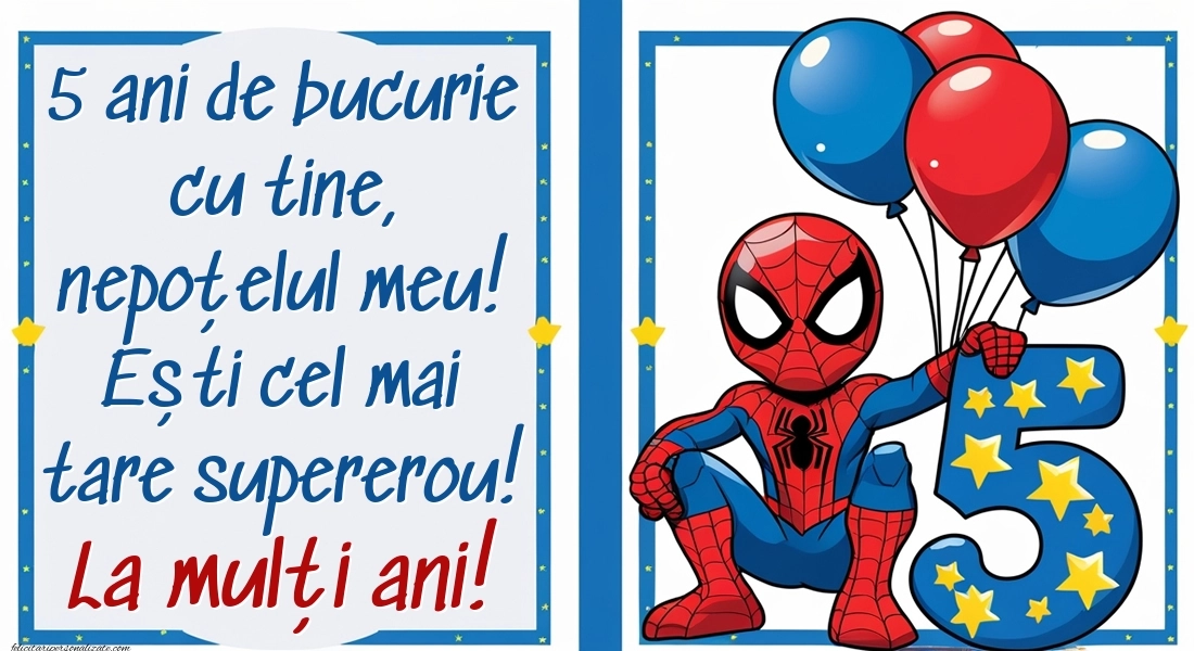 Imagini cu felicitări de LA MULȚI ANI pentru nepoțel de 5 ani: Spiderman