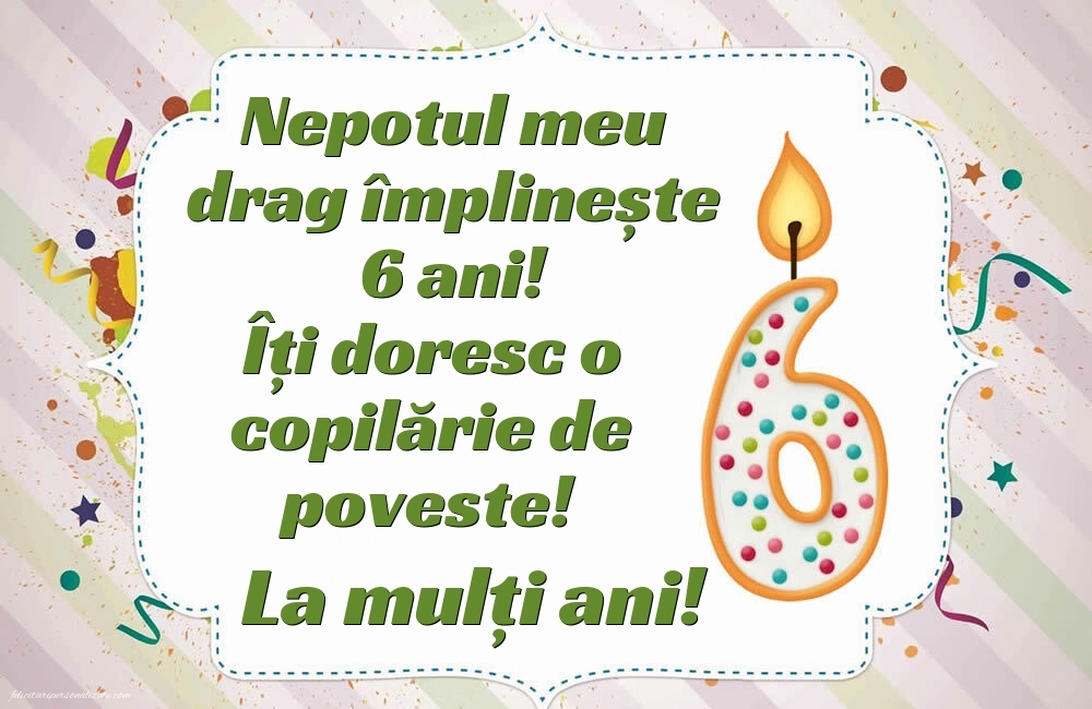 Imagini cu felicitări de LA MULȚI ANI pentru nepoțel de 6 ani: Lumânări