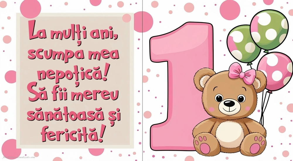 Imagini cu felicitări de LA MULȚI ANI pentru nepoțică de 1 an: Ursuleț și baloane