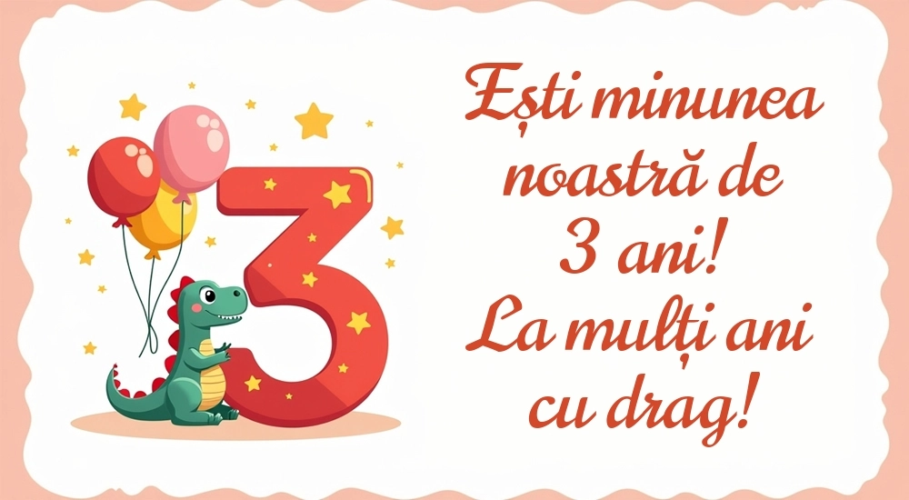 Imagini cu felicitări de LA MULȚI ANI pentru nepoțică de 3 ani: Dinosaur și baloane