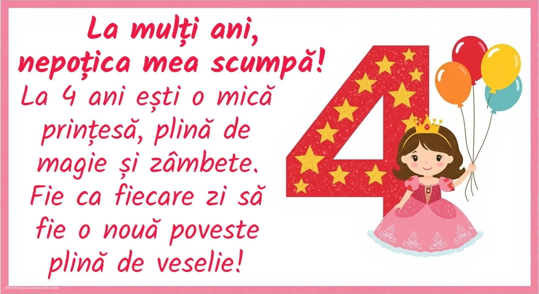 Imagini cu felicitări de LA MULȚI ANI pentru nepoțică de 4 ani: Prințese