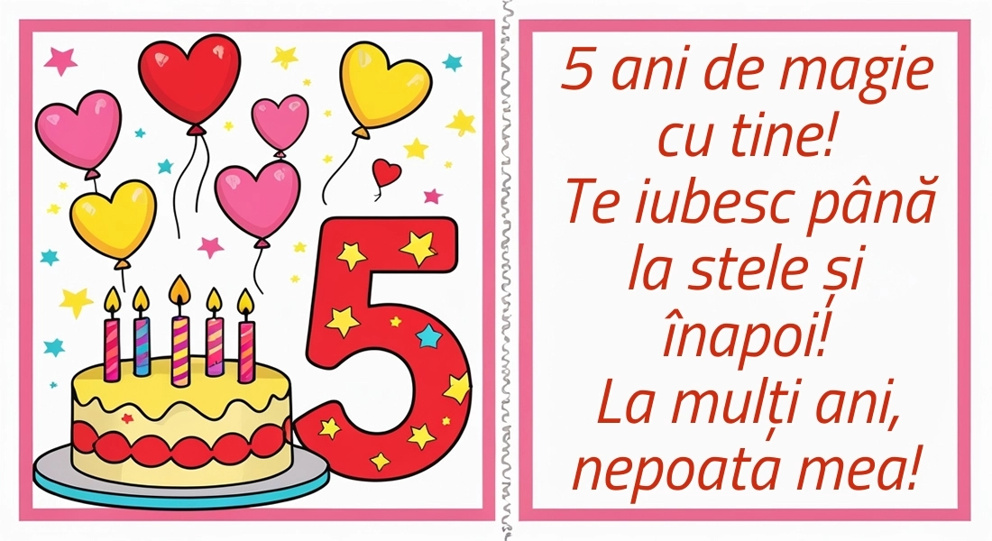Imagini cu felicitări de LA MULȚI ANI pentru nepoțică de 5 ani: Tort și inimioare