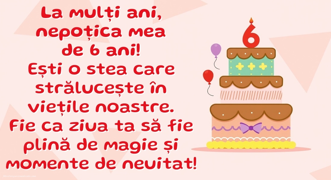 Imagini cu felicitări de LA MULȚI ANI pentru nepoțică de 6 ani: Tort