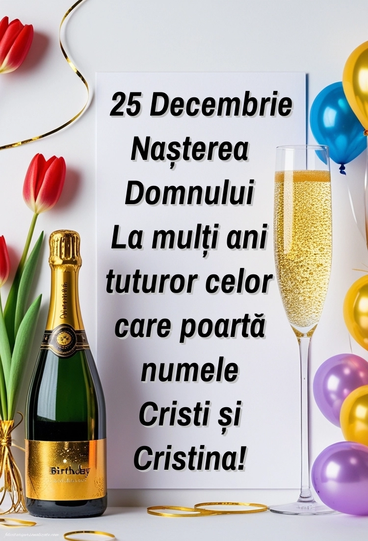 Imagini cu Mesaje de Nașterea Domnului (25 Decembrie): Șampanie și baloane