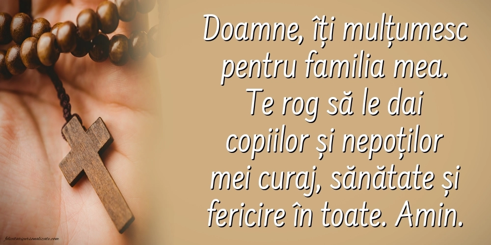 Imagini cu Mesaje Creștine și Rugăciuni zilnice pentru familie și prieteni.: Credință