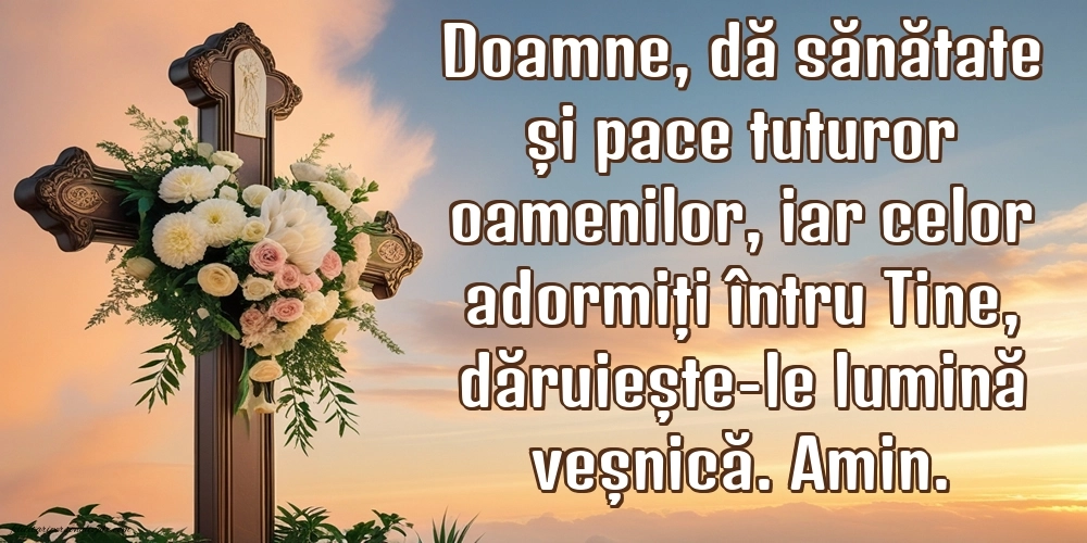 Imagini cu Mesaje Creștine și Rugăciuni zilnice pentru familie și prieteni.: Credință