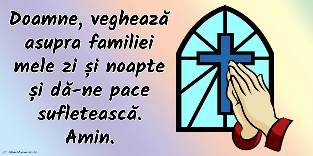 Imagini cu Mesaje Creștine și Rugăciuni zilnice pentru familie și prieteni.: Credință