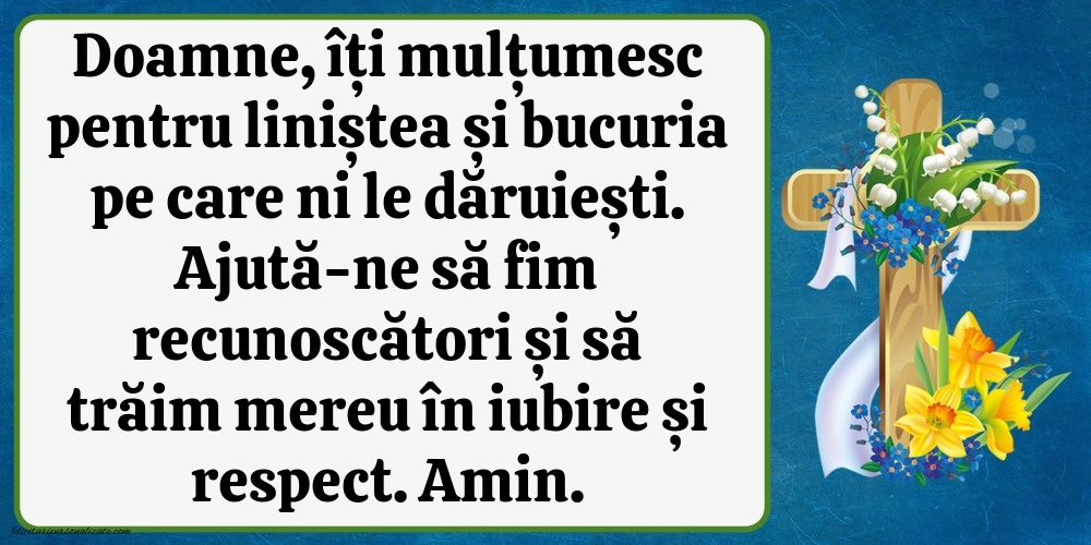 Imagini cu Mesaje Creștine și Rugăciuni zilnice pentru familie și prieteni.: Credință