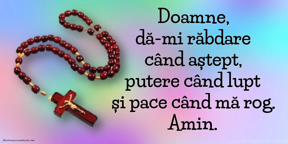 Imagini cu Mesaje Creștine și Rugăciuni zilnice pentru familie și prieteni.: Credință