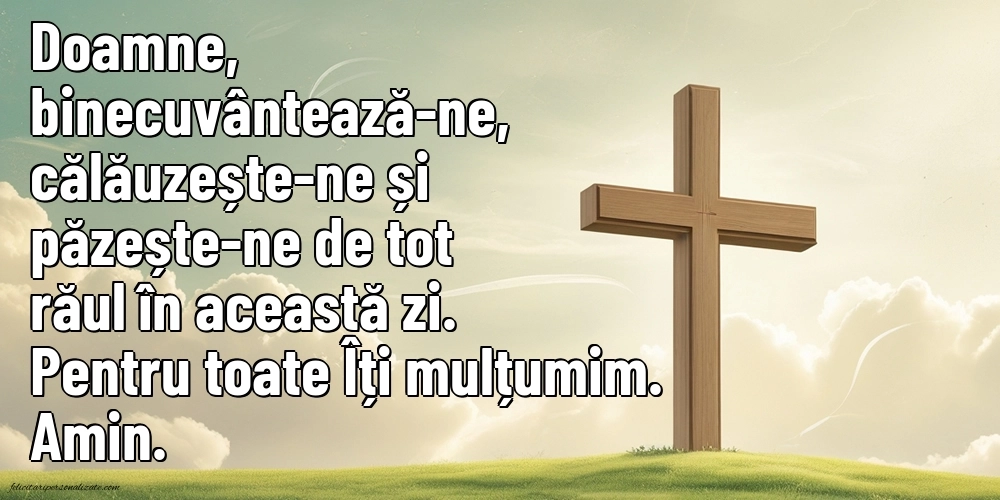 Imagini cu Mesaje Creștine și Rugăciuni zilnice pentru familie și prieteni.: Credință