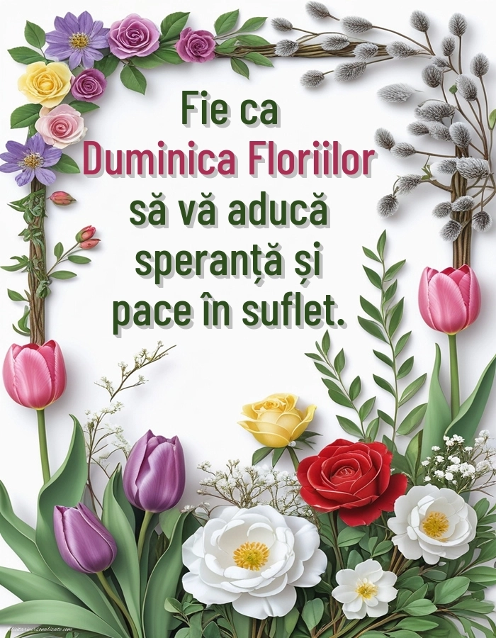 Imagini frumoase cu urări de Florii: Flori