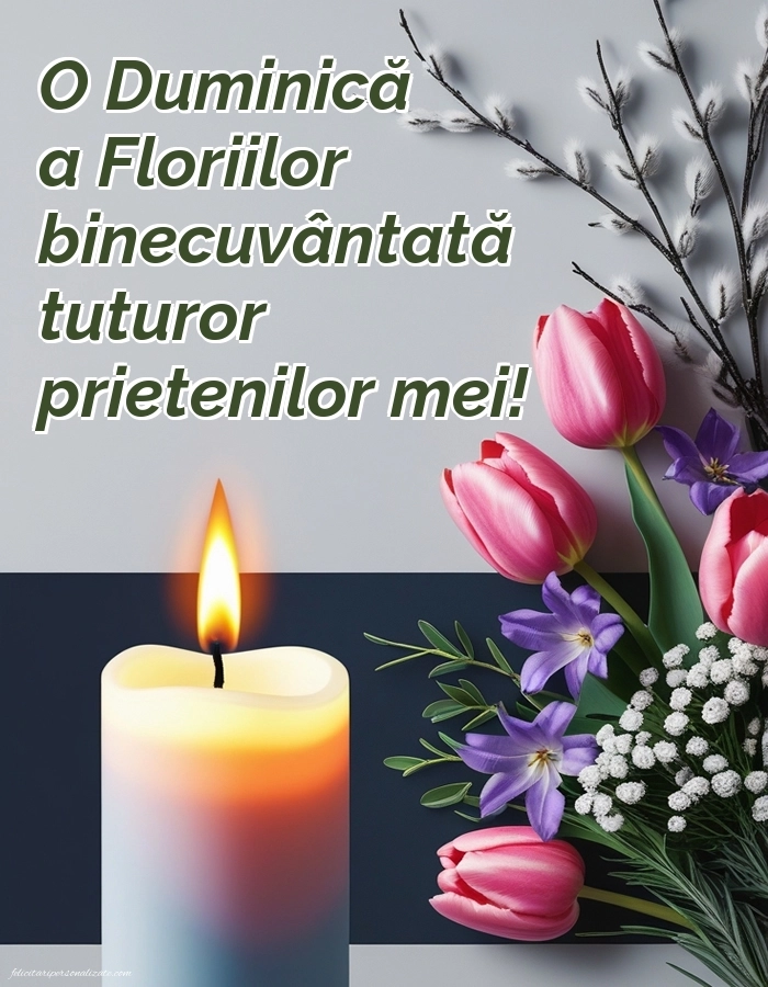 Imagini cu felicitări de Florii 2026: Flori