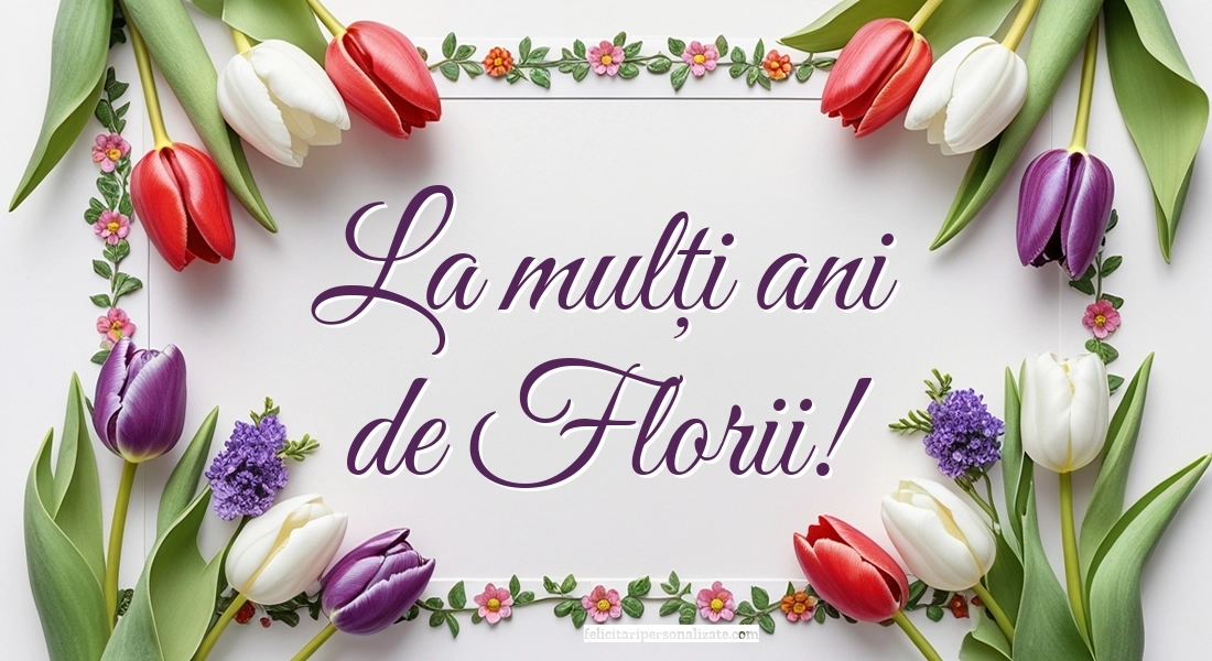 Felicitări de Florii: Imagini, Mesaje și Urări: Flori