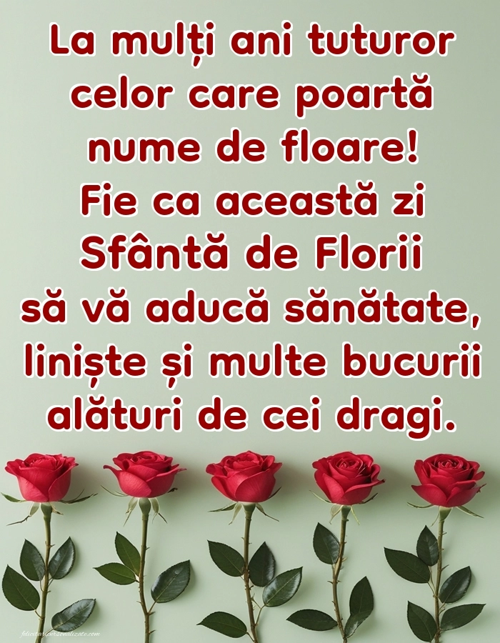Imagini frumoase cu mesaje de Florii: Trandafiri