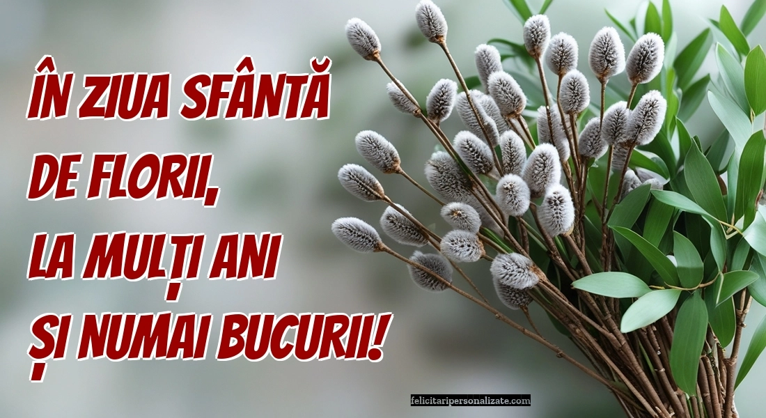 Felicitări de Florii pentru facebook: Flori