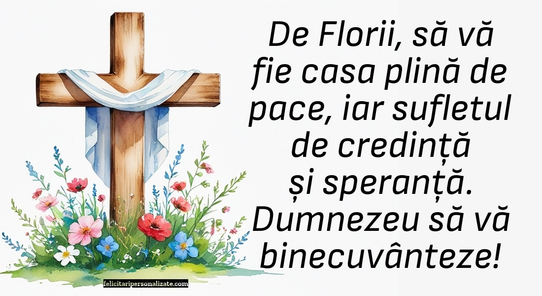 Imagini cu urări de Duminica Floriilor: Credință