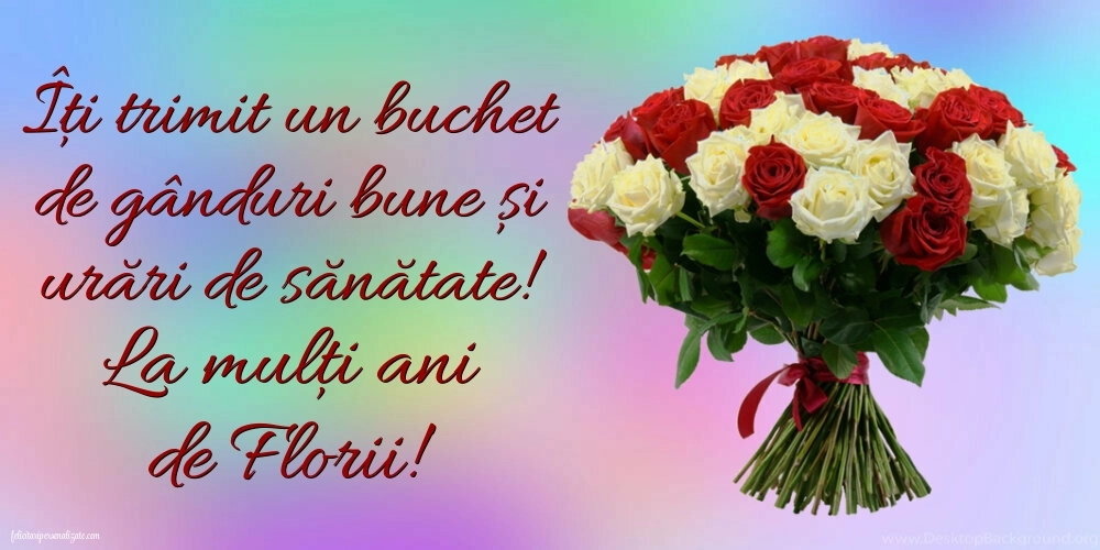 Felicitări cu urări de Florii: Flori