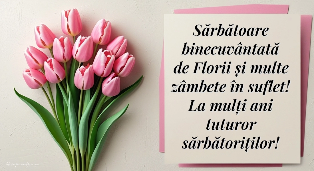 Cele Mai Frumoase Felicitări și Imagini de Florii 2026: Lalele