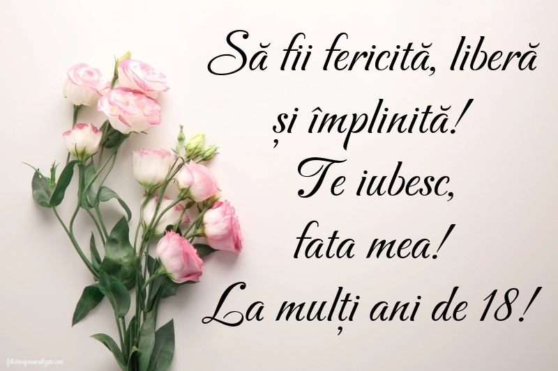 Imagini cu Felicitări de 18 ani pentru Fiică: Flori