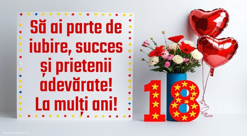 Imagini cu Felicitări de Majorat – 18 Ani – Pentru Fete: Flori și baloane