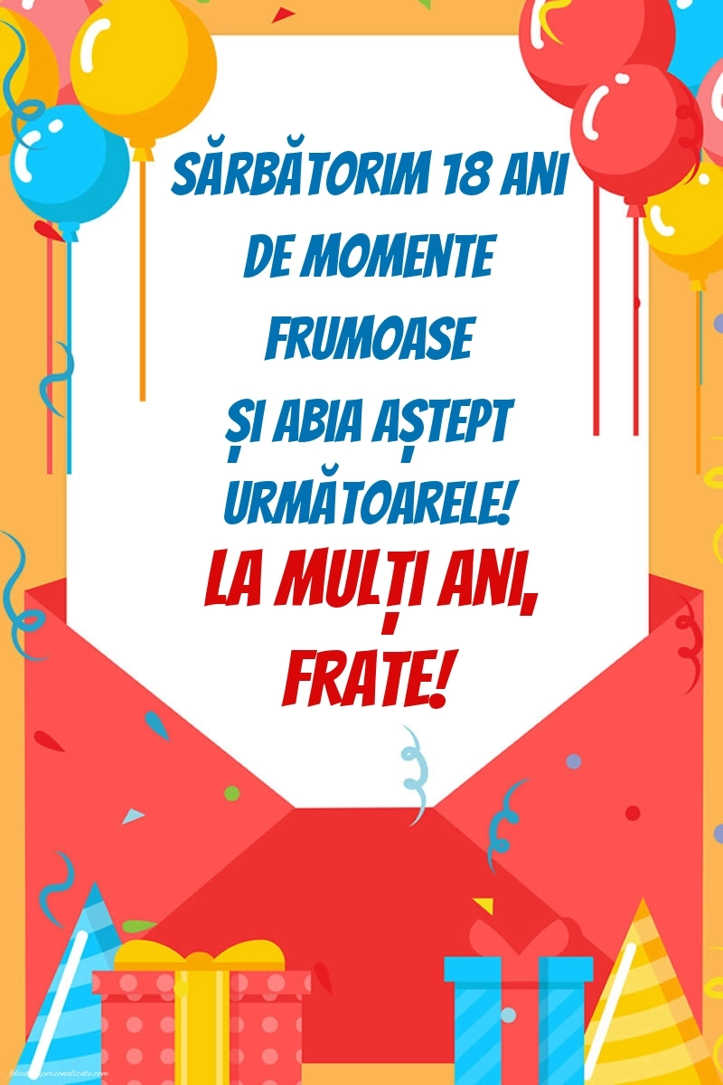Imagini cu Felicitări de 18 Ani pentru Frate: Baloane și Cadouri