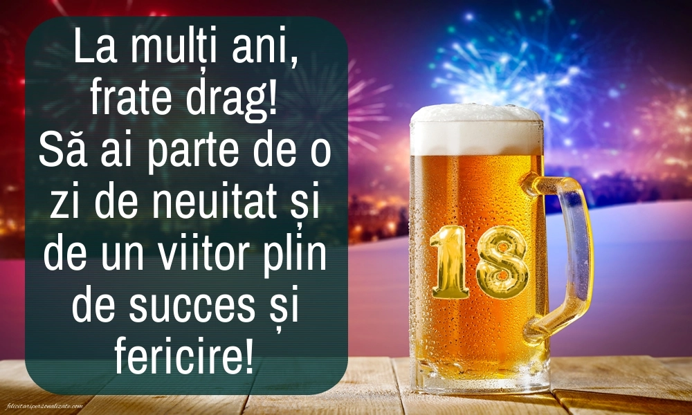 Imagini cu Felicitări de 18 Ani pentru Frate: Halbă de bere