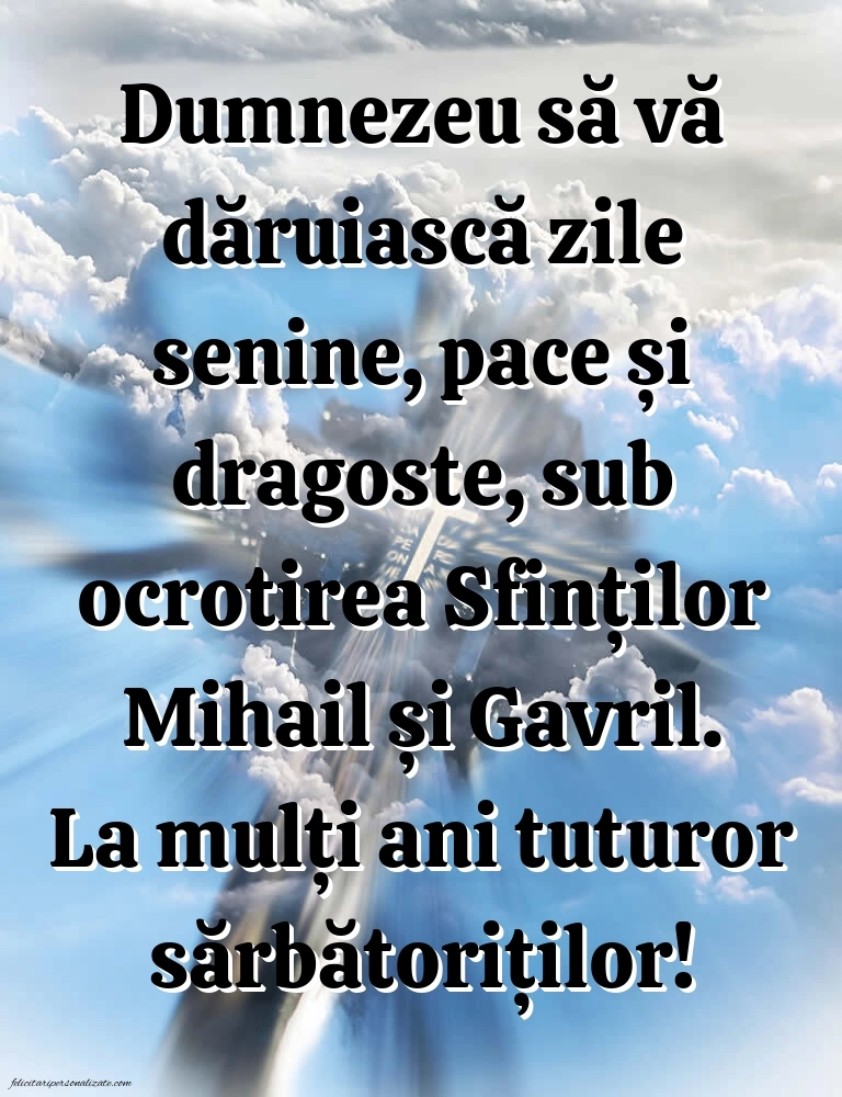 Imagini cu urări frumoase de Sfinții Mihail și Gavril: Credință