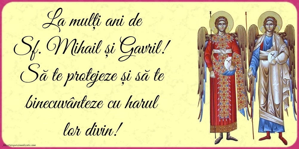 Imagini cu urări de La mulți ani Sf. Mihail și Gavril 2025: Sf. Mihail și Gavril