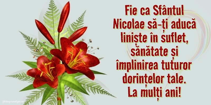 Imagini cu mesaje de Sfântul Nicolae - 6 Decembrie 2025: Flori