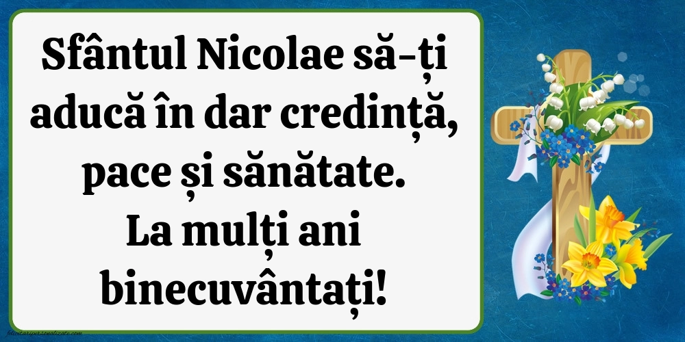 Imagini cu mesaje de Sfântul Nicolae - 6 Decembrie 2025: Credință