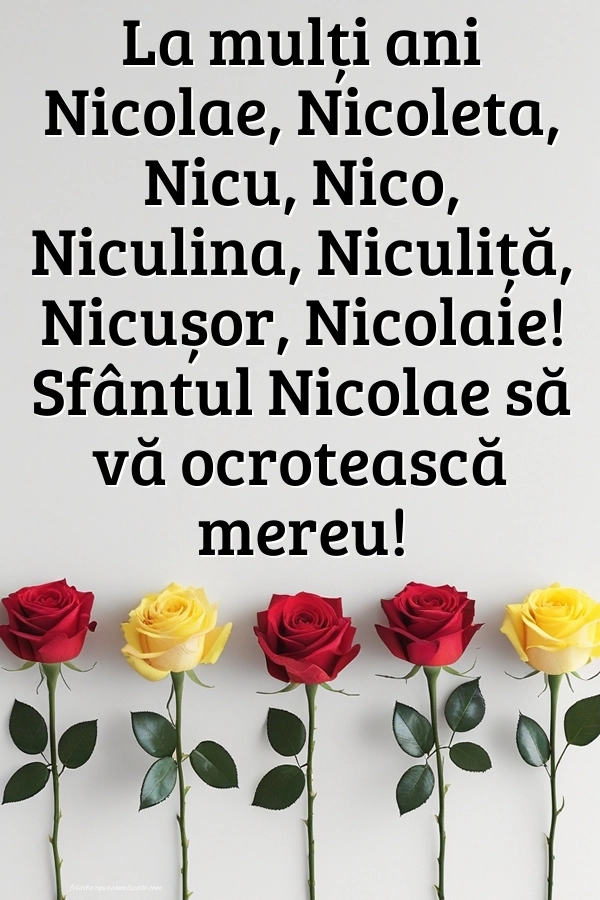 Imagini cu mesaje de Sfântul Nicolae (6 Decembrie): Trandafiri