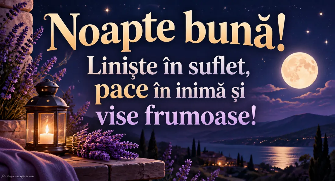 Imagini cu mesaje de Noapte bună: 