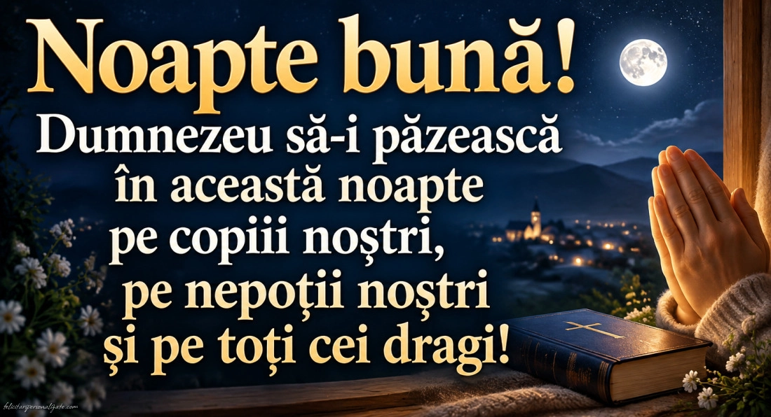 Imagini cu mesaje de Noapte bună: 