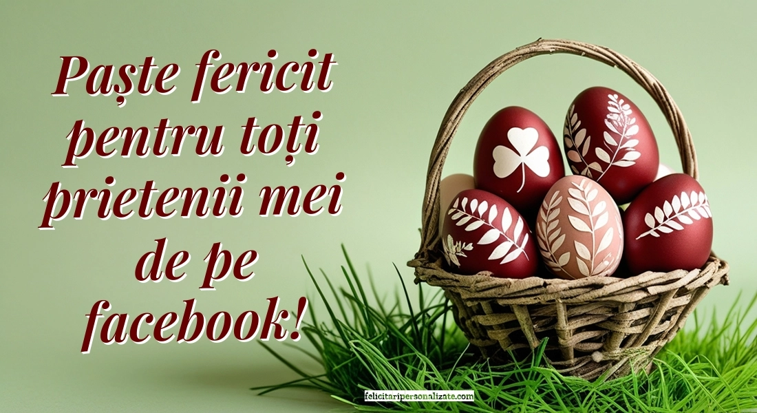 Felicitări și Imagini de Paște 2026: Ouă de Paște