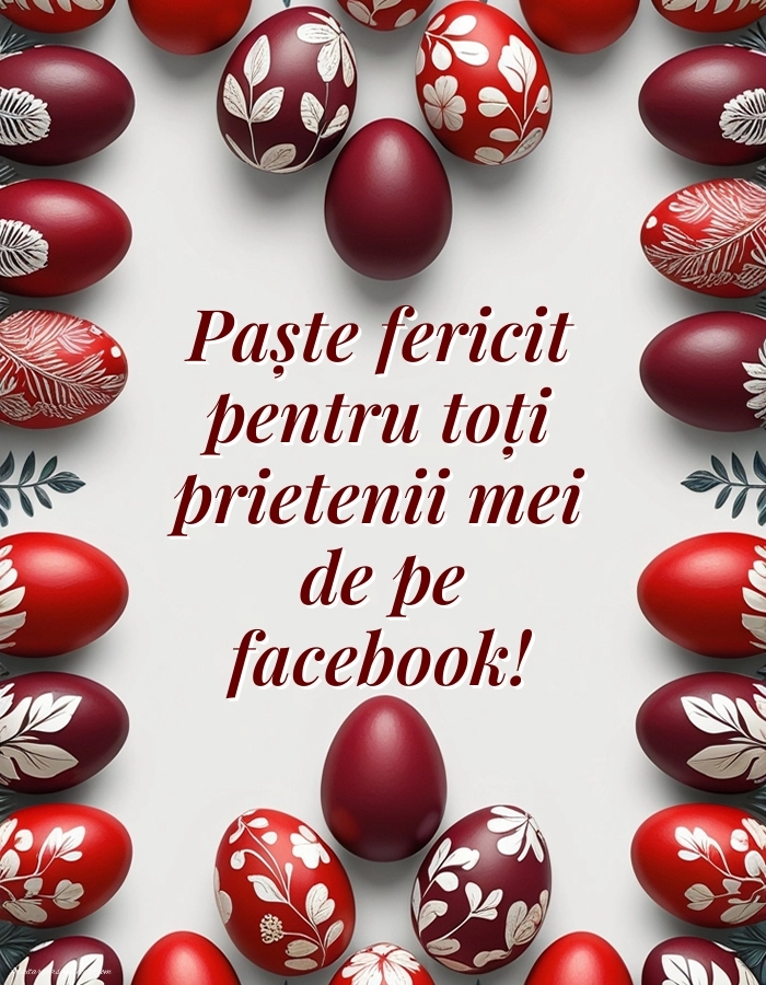 Poze cu urări de Paște 2026: Ouă de Paște