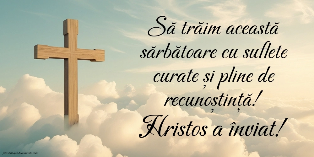 Urări de de Paște 2025 Imagini: Credință