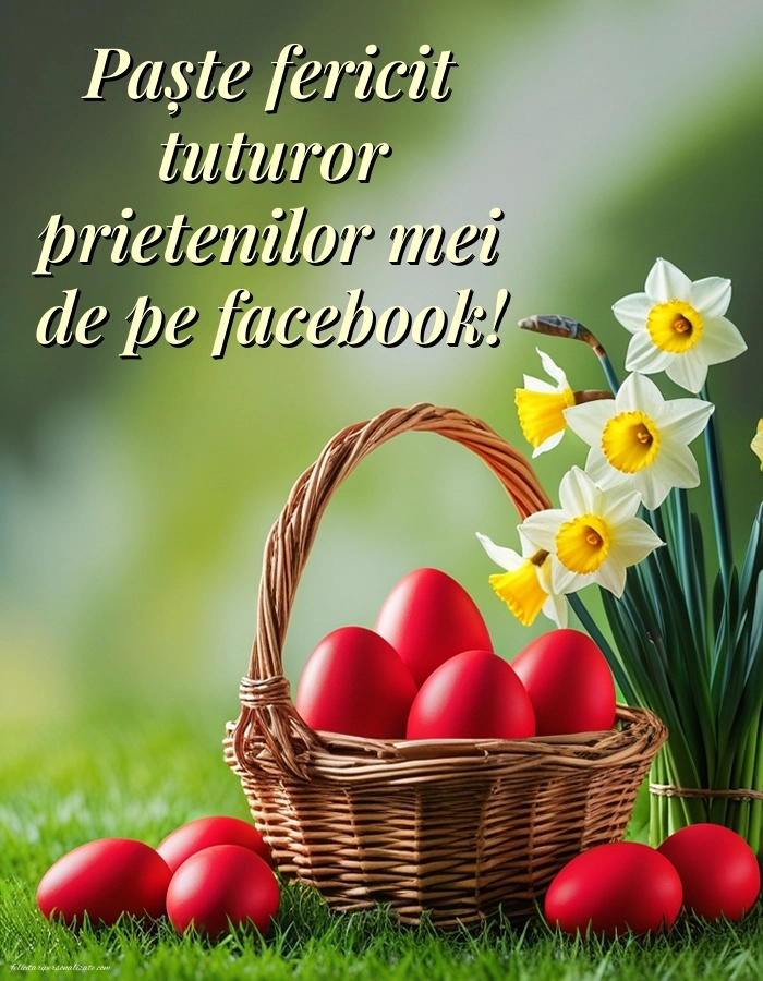 Imagini frumoase cu urări de Paște: Ouă și Flori de Paște
