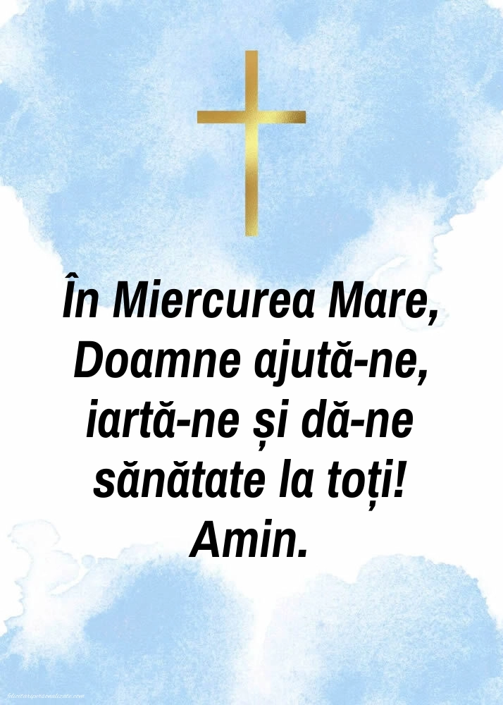 Imagini cu mesaje de Săptămâna Mare (Săptămâna Patimilor): Credință