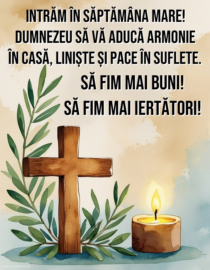 Imagini cu mesaje de Săptămâna Mare (Săptămâna Patimilor): Credință