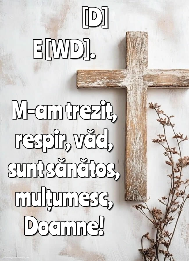 Imagini de Bună Dimineața pentru FACEBOOK: Credință