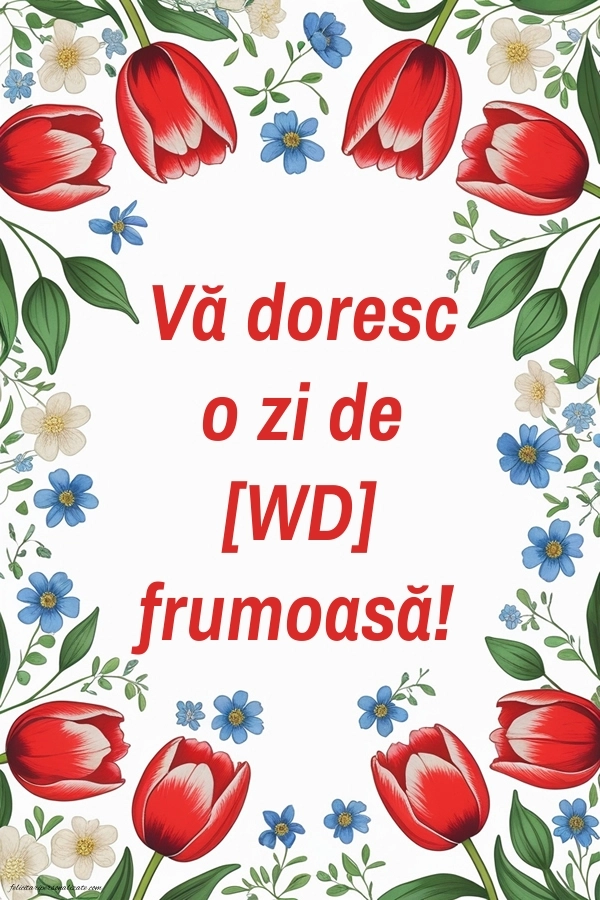 Imagini de Bună Dimineața cu Zilele Săptămânii: Flori