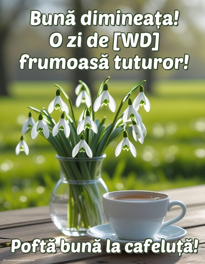 Imagini de Bună Dimineața cu Zilele Săptămânii: Cafea