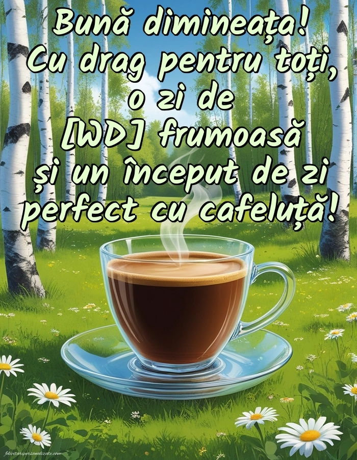 Imagini de Bună Dimineața cu Zilele Săptămânii: Cafea