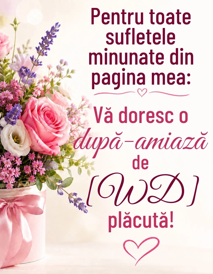 Imagini de După-amiază pentru FACEBOOK: Flori